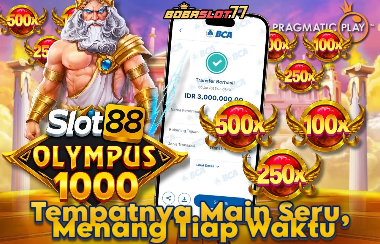 Selamat kepada id :pr**e Wede Rp 3.000.000 di Game SLOT88 OLYMPUS 1000 Cair Gk Sampe 1 Menit! Menang Mudah di Bobaslot77